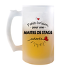 Chope de bière Petite Boisson d'une Maitre de stage adorée - Planetee