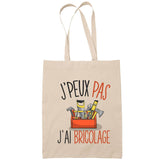 Sac Tote Bag J'peux pas Bricolage beige - Planetee