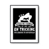 Affiche Tricking Légende - Planetee