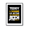 Affiche Teddy L'homme le mythe Le dernier - Planetee