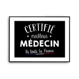 Affiche Médecin Homme Meilleur de France Métier - Planetee