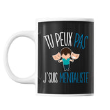 Mug Mentaliste mentalisme j'peux pas Noir - Planetee