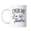 Mug Théâtre j'peux pas Blanc - Planetee