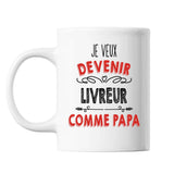 Mug Je veux devenir Livreur comme Papa - Planetee