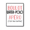 Affiche Water-Polo C'est ma Routine - Planetee