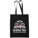 Sac Tote Bag Boxe Thai Légende tu deviendras Noir - Planetee