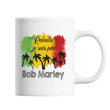 Mug Ralentis je suis pas Bob Marley - Planetee
