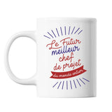 Mug Le futur meilleur Chef de Projet du monde entier - Planetee
