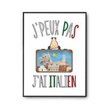 Affiche italien j'peux pas Blanc Premium - Planetee