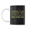 Mug Polo soit avec toi - Planetee