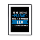 Affiche prénom Léo homme parfait - Planetee