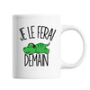 Mug Tyrannosaure Je le ferai demain - Planetee