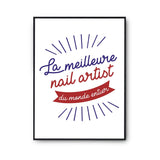 Affiche Nail artist Femme Métier Meilleure du Monde entier - Planetee