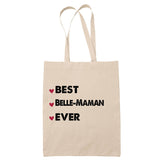 Sac Tote Bag Best Belle-Maman Ever - Planetee