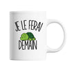 Mug Tortue Je le ferai demain - Planetee