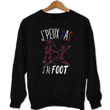 sweat J'peux pas J'ai Foot / Football noir - Planetee