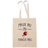 Sac Tote Bag J'peux pas tennis de table beige - Planetee