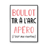Affiche Tir À L'arc C'est ma Routine - Planetee