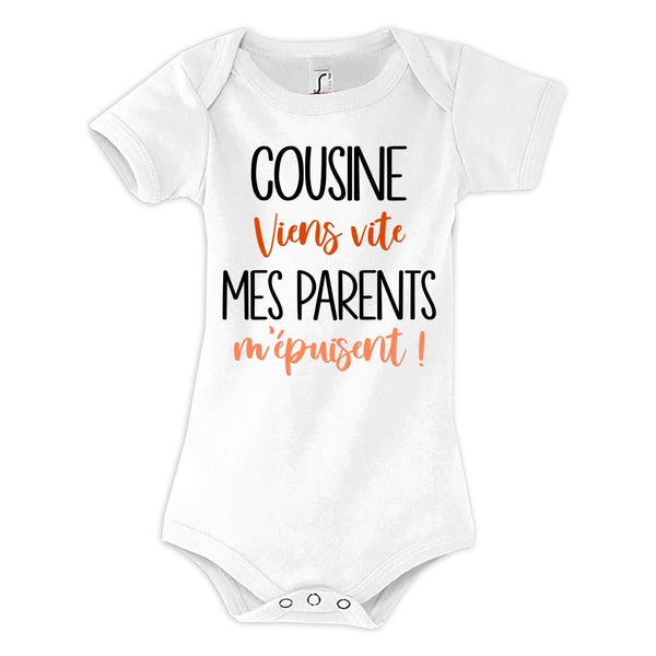Body bébé Cousine viens vite mes Parents m'épuisent - Planetee
