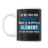 Mug prénom Clément homme parfait - Planetee