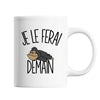 Mug Gorille Je le ferai demain - Planetee