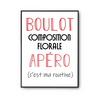 Affiche Composition Florale C'est ma Routine - Planetee