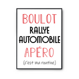 Affiche Rallye Automobile C'est ma Routine - Planetee