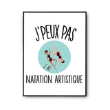 Affiche Natation artistique j'peux pas Blanc Premium - Planetee