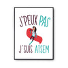 Affiche Atsem j'peux pas Blanc Premium - Planetee