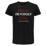 T-shirt homme Être Polyglot C'est ma Routine - Planetee