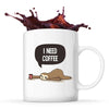 Mug I need coffee paresseux - Planetee
