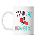 Mug Chargée de projet j'peux pas Blanc - Planetee