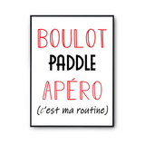 Affiche Paddle C'est ma Routine - Planetee