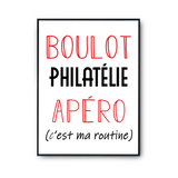 Affiche Philatélie C'est ma Routine - Planetee