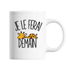 Mug Girafe Je le ferai demain - Planetee