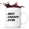 Mug Best Louloute Ever - Planetee