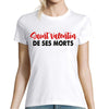 T-shirt Femme Saint Valentin de ses morts - Planetee
