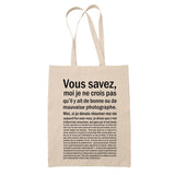 Tote Bag Photographe Bonne ou Mauvaise Beige - Planetee