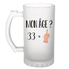 Chope de bière anniversaire 34 ans Humour Femme - Planetee