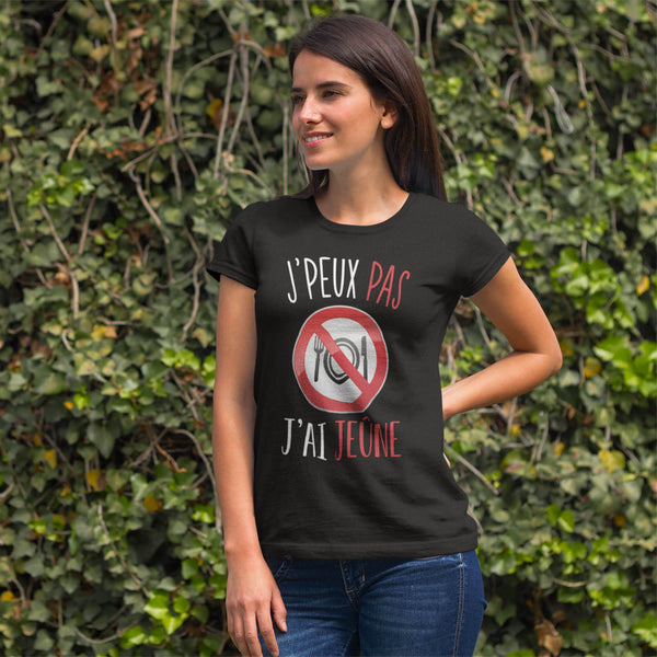 T-shirt femme J'peux pas J'ai Jeûne noir - Planetee