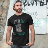 T-shirt homme J'peux pas J'ai Physique noir - Planetee
