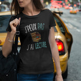 T-shirt femme J'peux pas j'ai lecture - Planetee