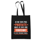 Tote Bag Noir Parfaite Cousine - Planetee