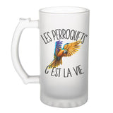 Chope de bière Perroquet c'est la vie - Planetee