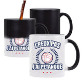 Mug Magique J'peux pas Pétanque - Planetee