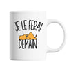 Mug Dromadaire Je le ferai demain - Planetee