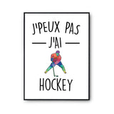 Affiche Hockey minimaliste j'peux pas Blanc Premium - Planetee