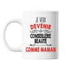 Mug Je veux devenir Conseillère Beauté comme Maman - Planetee