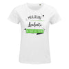 T-shirt Femme Meilleure Louloute de tous les temps - Planetee