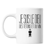 Mug Je suis le Dieu des Tétons et du Vin - Planetee